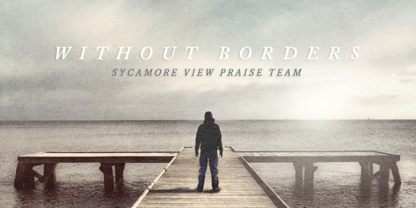 Without Borders music